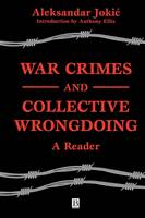 War Crimes and Collective Wrongdoing