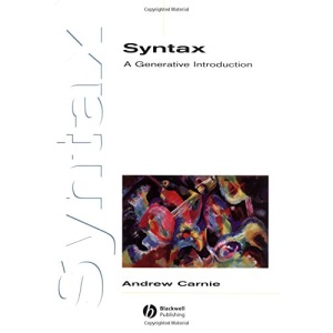 Syntax: A Generative Introduction (Introducing Linguistics)