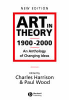 Art in Theory 1900 - 2000