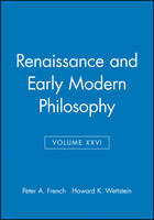 Renaissance and Early Modern Philosophy, Volume XXVI