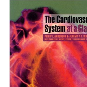 The Cardiovascular System at a Glance