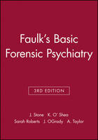 Faulk's Basic Forensic Psychiatry