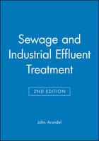 Sewage and Industrial Effluent Treatment