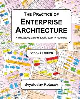 The Practice of Enterprise Architecture
