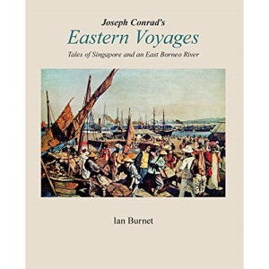 Joseph Conrad's EASTERN VOYAGES
