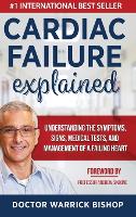 Cardiac Failure Explained