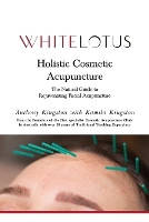 Holistic Cosmetic Acupuncture