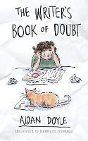 The Writer's Book of Doubt