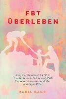 FBT UEberleben