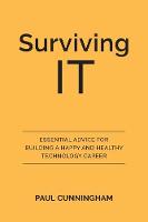 Surviving IT