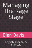 Managing The Rage Stage