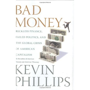 Bad Money, Reckless Finance