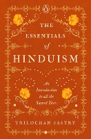 The Essentials of Hinduism