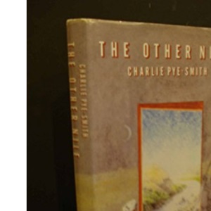 The Other Nile: Journeys in Egypt, the Sudan And Ethiopia
