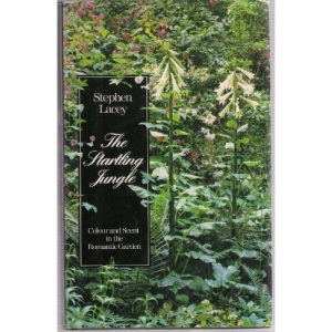The Startling Jungle: Colour and Scent in the Romantic Garden