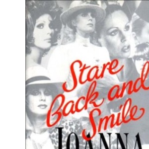 Stare Back And Smile;Memoirs