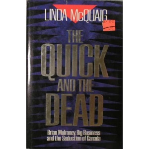 Mcquaig Linda : Selling of A Nation