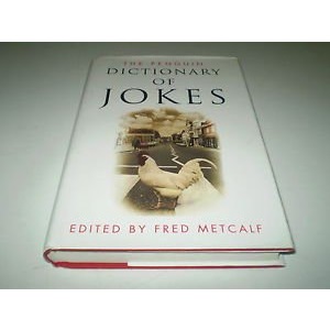 The Penguin Dictionary of Jokes, Wisecracks, Quips and Quotes