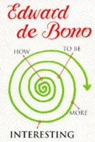 How to be More Interesting