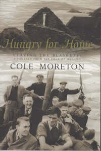 Hungry For Home: Leaving the Blaskets: A Journey from the Edge of Ireland