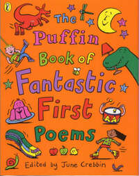 The Puffin Book of Fantastic First Poems