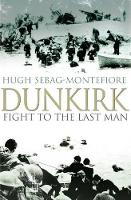 Dunkirk: Fight to the Last Man