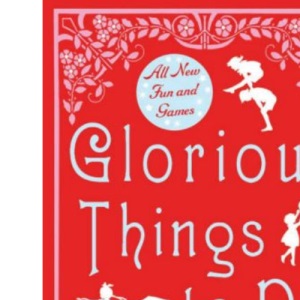 Glorious Things to Do