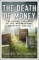 The Death of Money
