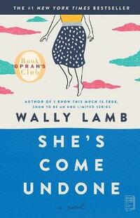 She's Come Undone (Oprah's Book Club)