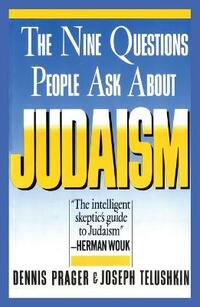 Nine Questions People Ask About Judaism (Touchstone Book)