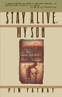 Stay Alive, My Son