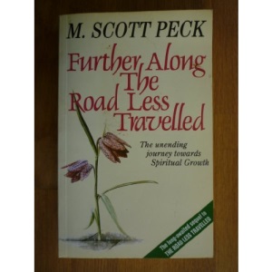 FURTHER ALONG THE ROAD LESS TRAVELLED.