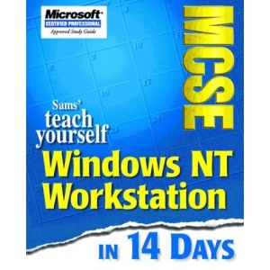 Teach Yourself MCSE Windows NT Workstation in 14 Days (Sams Teach Yourself)