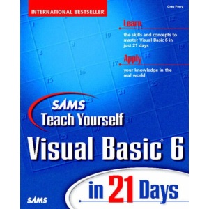 Sams Teach Yourself Visual Basic 6 in 21 Days