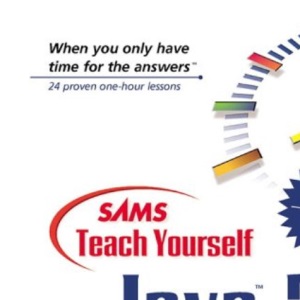 Sams Teach Yourself Java 2 in 24 Hours (Sams Teach Yourself S.)