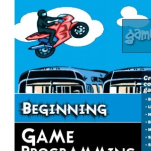 Beginning Game Programming (Sams Teach Yourself)