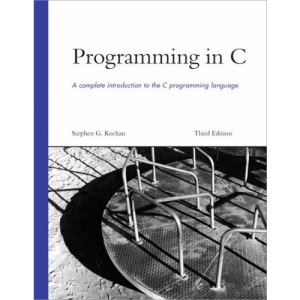 Programming in C (Developer's Library)