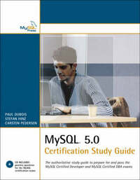 MySQL 5.0 Certification Study Guide (Mysql Press)