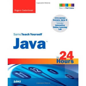 Sams Teach Yourself Java in 24 Hours
