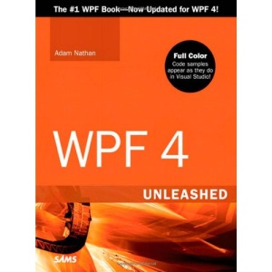 WPF 4 Unleashed