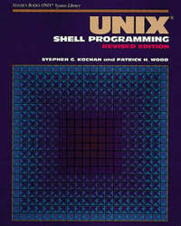 UNIX Shell Programming, Revised Edition (Hayden Books Unix System Library)