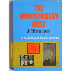 The Woodworkers' Bible