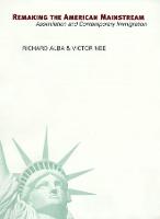 Remaking the American Mainstream