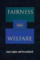 Fairness versus Welfare