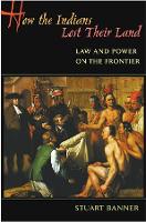 How the Indians Lost Their Land