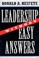 Leadership Without Easy Answers