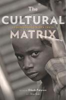 The Cultural Matrix