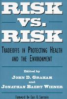 Risk vs. Risk