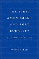 The First Amendment and LGBT Equality