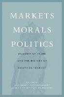Markets, Morals, Politics